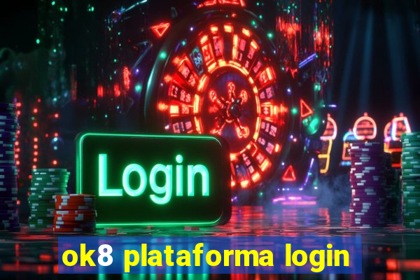 ok8 plataforma login